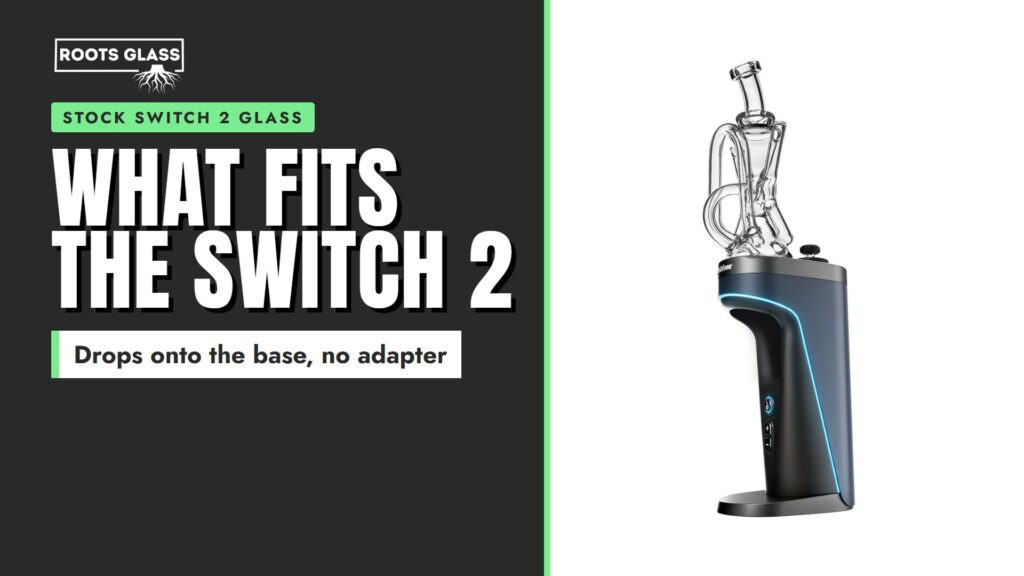 What fits the Switch 2: Roots Glass 9-inch spider recycler on a Dr. Dabber Switch 2