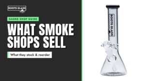 What smoke shops sell: Roots Glass 10-inch 5mm beaker bong